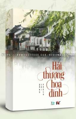 [FULL] HẢI THƯỢNG HOA ĐÌNH