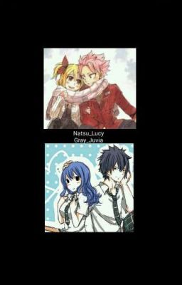 (Full) (Natsu/Lucy) (Gray/Juvia) Yêu Nói Đại Đi Ba