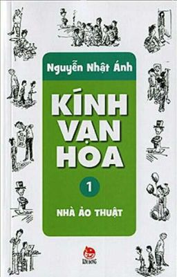 [FULL] | [Quyển 01] | KÍNH VẠN HOA: Nhà Ảo Thuật 