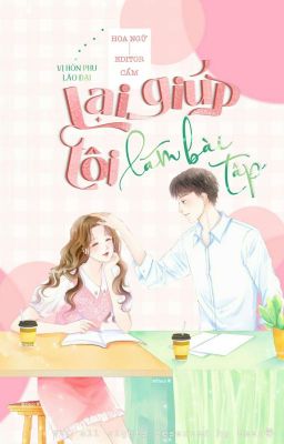 [FULL] Vị Hôn Phu Lão Đại Lại Giúp Tôi Làm Bài Tập