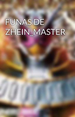 FUNAS DE ZHEIN_MASTER