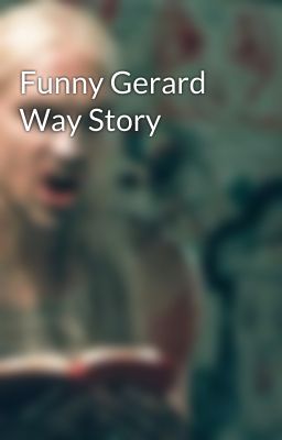 Funny Gerard Way Story