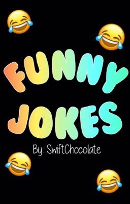 FUNNY JOKES