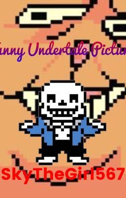 Funny Undertale Pictures