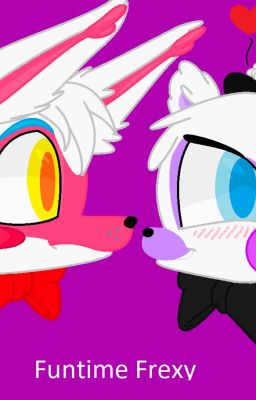 Funtime Foxy X Funtime  Freddy (Presents for every fan of Funtime Frexy )