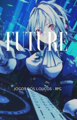 Future - RPG 