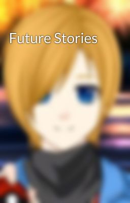 Future Stories