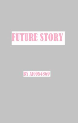 Future Story