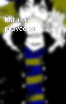 Futuros proyectos