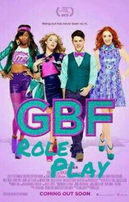 G.B.F. Role Play based off the movie Gay Best Friend