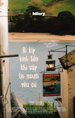 g4 | bí kíp sinh tồn khi gặp lại người yêu cũ