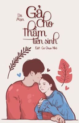 Gả Cho Thẩm Tiên Sinh