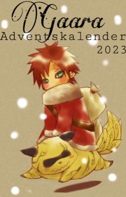 Gaara Adventskalender <3