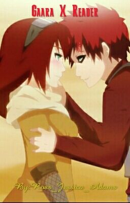 Gaara X Jinjuriki Reader 