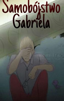 Gabriel's suicide