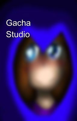 Gacha Studio💙