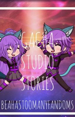 Gacha studio Stories! 