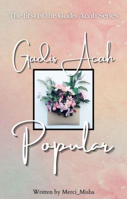 Gadis Acah Popular #1