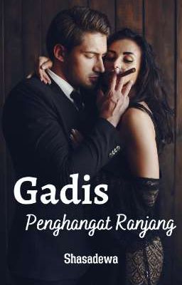 Gadis Penghangat Ranjang