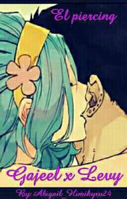 Gajell x Levy ★el piercing★