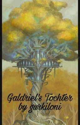 Galadriels Tochter 