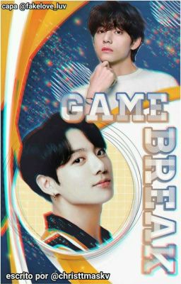 GAME BREAK | taekook