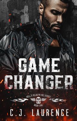 Game Changer - Hell's Rejects MC Series Book 1