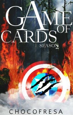 Game of Cards [Super Hero FanFiction]