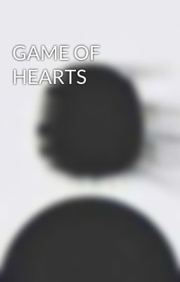 GAME OF HEARTS