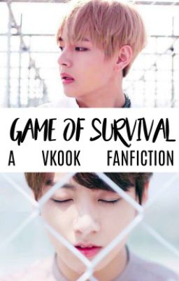 Game Of Survival || Vkook