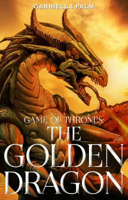 GAME Of thrones: The golden dragon 