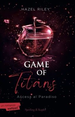 Game Of Titans. Ascesa al Paradiso. (Game Of Gods 2) 