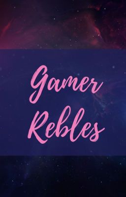 Gamer Rebels