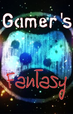 Gamer's Fantasy (DISCONTINUED)