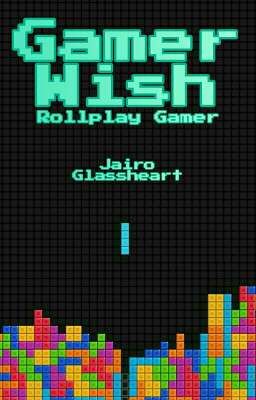 Gamer Wish//Rollplay Gamer