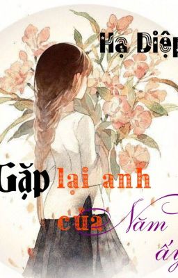 Gặp lại anh của năm ấy