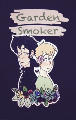 Garden Smoker(boyxboy)