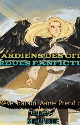 Gardiens des cités perdus Fanfiction