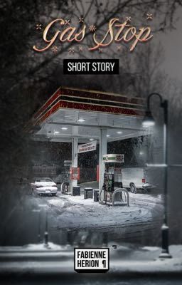 Gas Stop (Short Story) #NewAdultRomance [abgeschlossen]