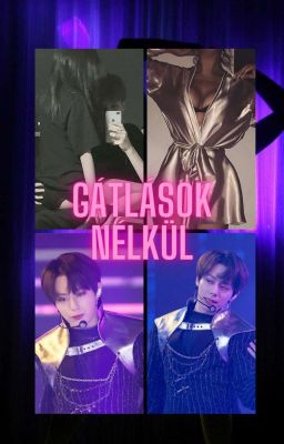 Gátlások nélkül [ Hwanwoong- Oneus] 18+