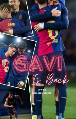 Gavi Is Back  