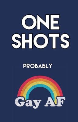 Gay One Shots