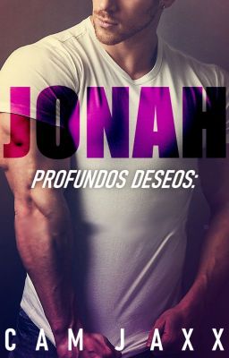 [GAY] Profundos Deseos: JONAH