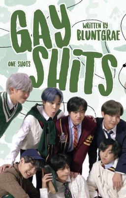 Gay Shits | BANGTAN ONE SHOTS