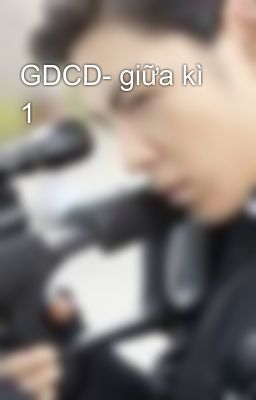 GDCD- giữa kì 1