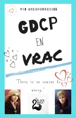 GDCP en vrac !