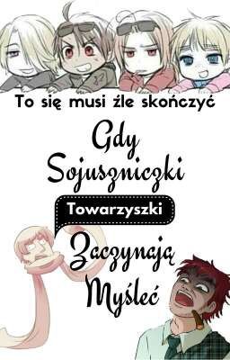 Gdy Sojuszniczki Towarzyszki Zaczynają Myśleć