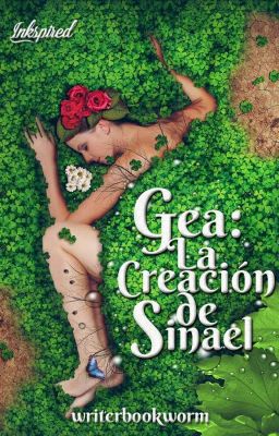 Gea: La creación del Sinael