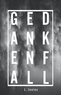 gedankenfall [oder 