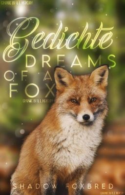 Gedichte - Dreams of a fox